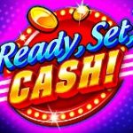 Ready, Set, Cash